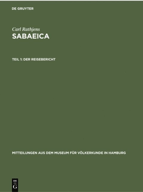 Carl Rathjens - Der Reisebericht, E-bok