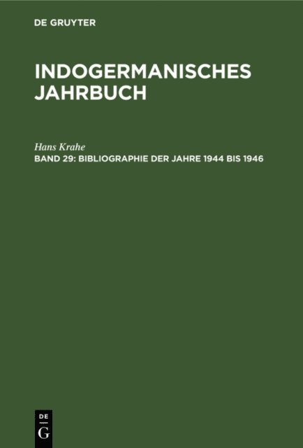 Hans Krahe - Bibliographie der Jahre 1944 bis 1946, E-bok