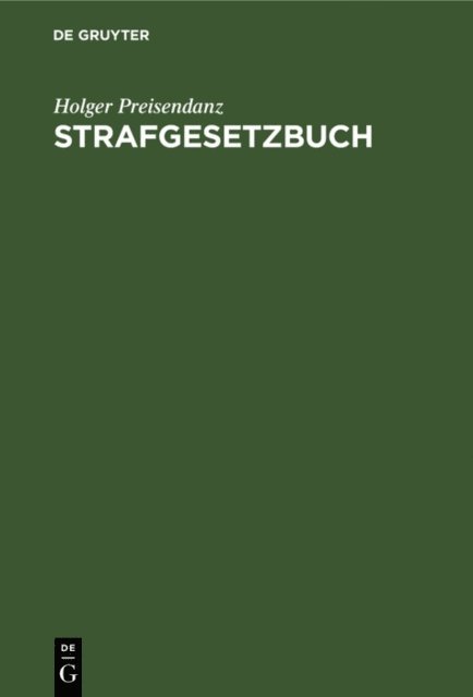 Holger Preisendanz - Strafgesetzbuch, E-bok