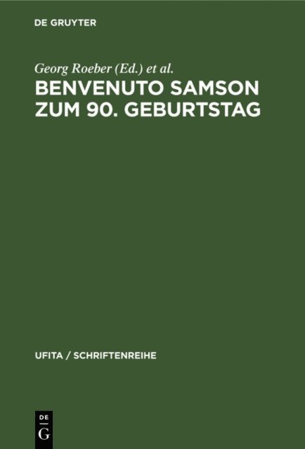 Hans-Heinrich Schmieder, Ernst Windisch, Georg Roeber - Benvenuto Samson zum 90. Geburtstag, E-bok