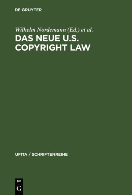 Georg Roeber, Wilhelm Nordemann - Das neue U.S. Copyright Law, E-bok