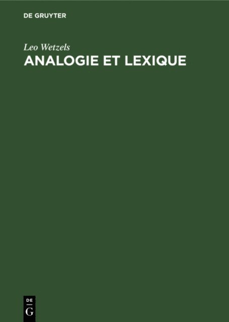Leo Wetzels - Analogie et Lexique, E-bok
