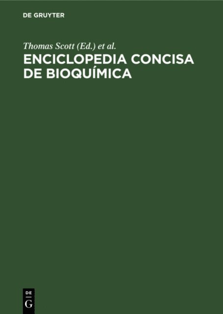 Joaquin Soler Molina, Mary Eagleson, Thomas Scott - Enciclopedia concisa de bioquímica, E-bok