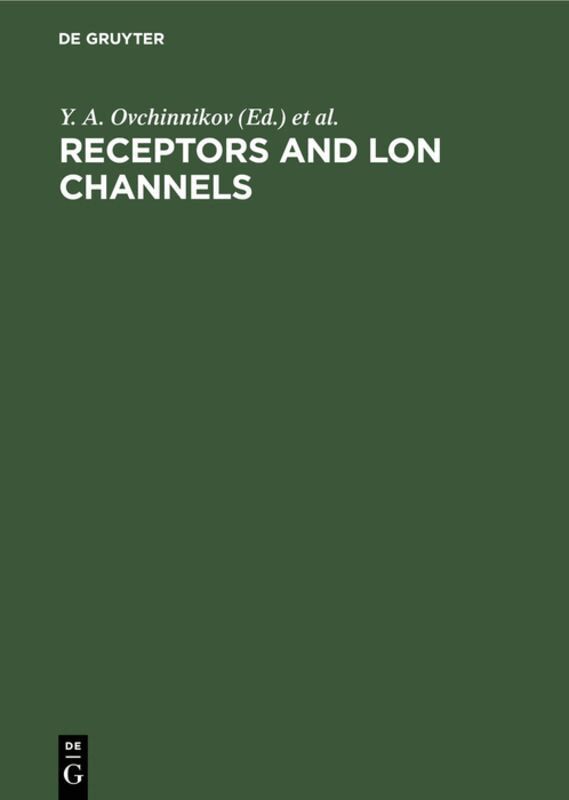 Y. A. Ovchinnikov, F. Hucho - Receptors and lon Channels, Inbunden. Tillgänglighet: Lägg i varukorg