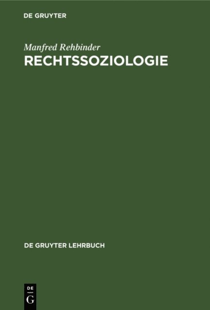 Manfred Rehbinder - Rechtssoziologie, E-bok