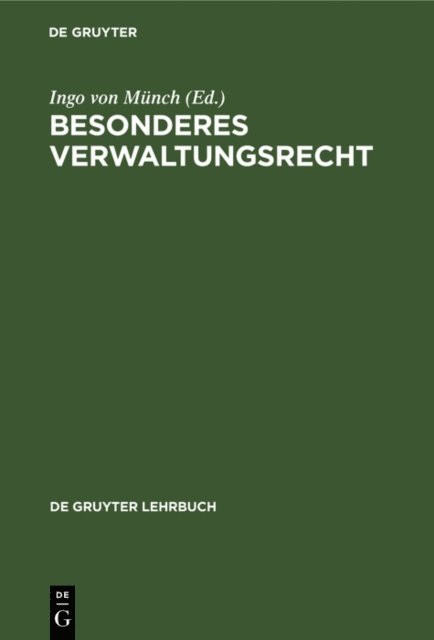 Rudiger Breuer, Peter Badura, Ingo von Munch - Besonderes Verwaltungsrecht, E-bok
