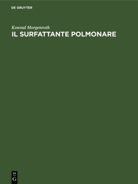 Konrad Morgenroth - Il surfattante polmonare, E-bok