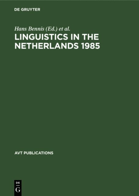 Frits Beukema, Hans Bennis - Linguistics in the Netherlands 1985, E-bok