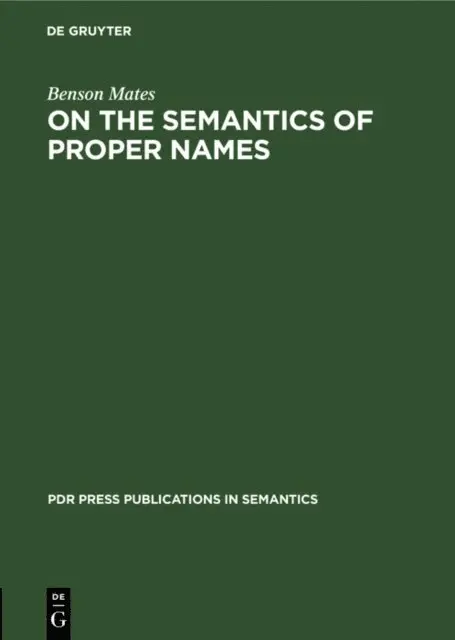 Benson Mates - On the Semantics of Proper Names, E-bok. Tillgänglighet: Lägg i varukorg