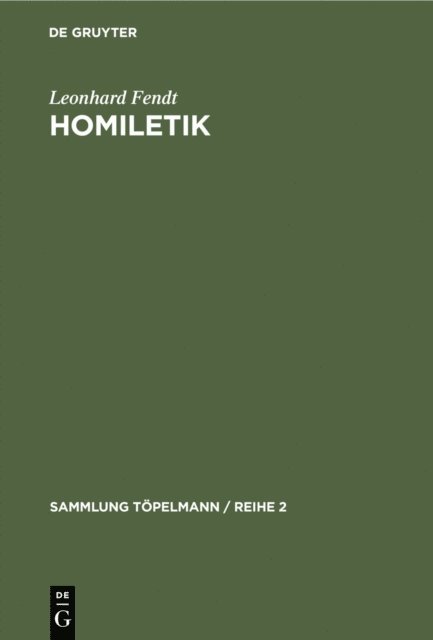 Leonhard Fendt - Homiletik, E-bok