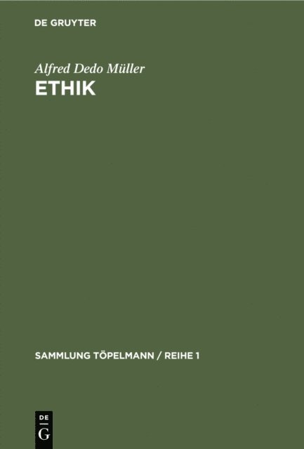 Alfred Dedo Muller - Ethik, E-bok