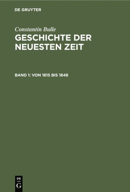 Constantin Bulle - Von 1815 bis 1848, E-bok