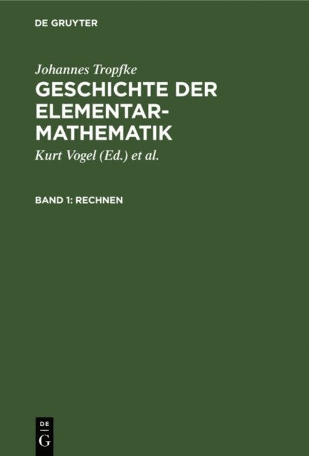 Johannes Tropfke, Helmuth Gericke, Karin Reich, Kurt Vogel - Rechnen, E-bok