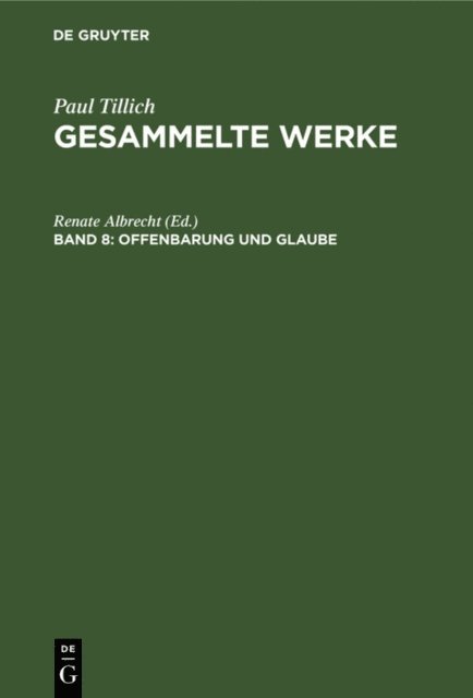 Paul Tillich, Renate Albrecht - Offenbarung und Glaube, E-bok