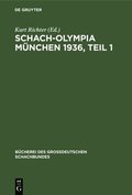 Schach-Olympia Munchen 1936, Teil 1