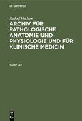 Archiv fr pathologische Anatomie und Physiologie und fr klinische Medicin Archiv fr pathologische Anatomie und Physiologie und fr klinische Medicin