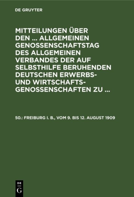 Freiburg i. B., vom 9. bis 12. August 1909, E-bok