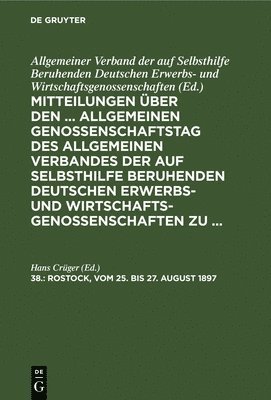 Hans Crüger - Rostock, Vom 25. Bis 27. August 1897, Inbunden