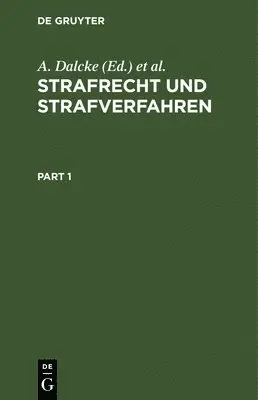 E Fuhrmann, K Krug, K Schäfer - Strafrecht Und Strafverfahren, Inbunden. Tillgänglighet: Tillfälligt slut