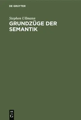 Stephen Ullmann - Grundzüge Der Semantik, Inbunden. Tillgänglighet: Lägg i varukorg