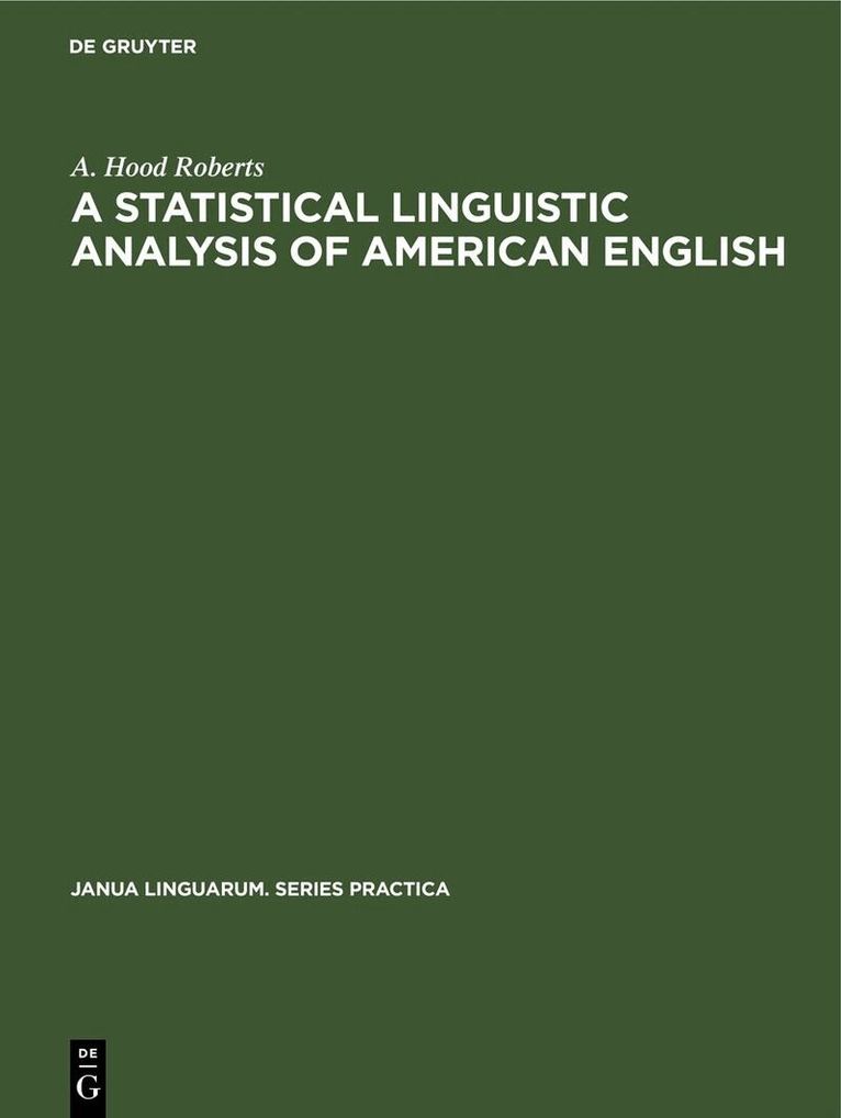 Statistical Linguistic Analysis of American English