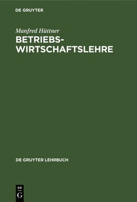 Betriebswirtschaftslehre
