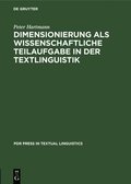 Dimensionierung ALS Wissenschaftliche Teilaufgabe in Der Textlinguistik