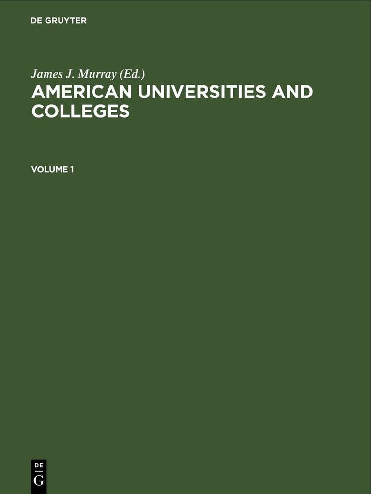 James J. Murray - American Universities and Colleges, Inbunden