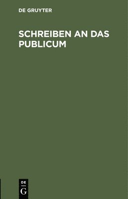 Schreiben an Das Publicum, Inbunden