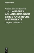 J. H. Lamberts Abhandlung ber Einige Akustische Instrumente