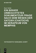 Ein Bisher Unbeachtetes Dokumentzur Frage Nach Dem Wesen Der ?????? (Chatoch) Im Serapeum Von Memphis