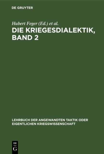 G. Venturini - Die Kriegesdialektik, E-bok