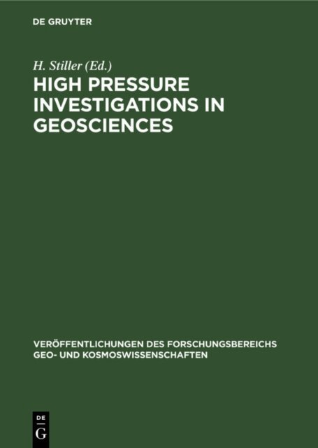 H. Stiller - High Pressure Investigations in Geosciences, E-bok