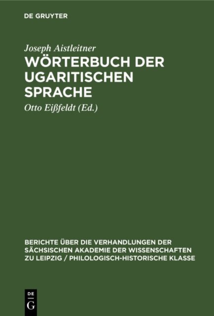Joseph Aistleitner, Otto Eifeldt - Worterbuch der ugaritischen Sprache, E-bok