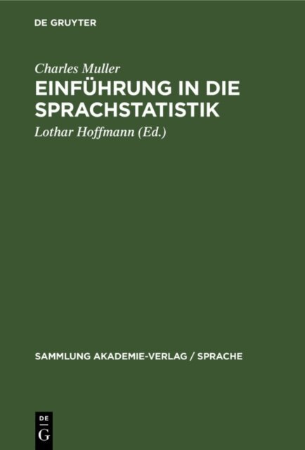 Charles Muller, Lothar Hoffmann - Einfuhrung in die Sprachstatistik, E-bok