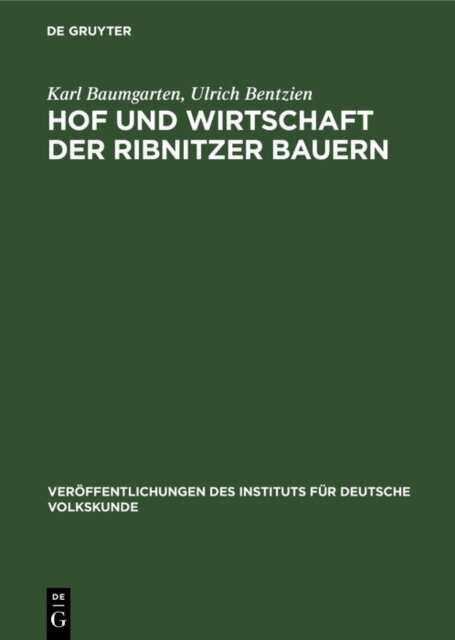 Ulrich Bentzien, Karl Baumgarten - Hof und Wirtschaft der Ribnitzer Bauern, E-bok