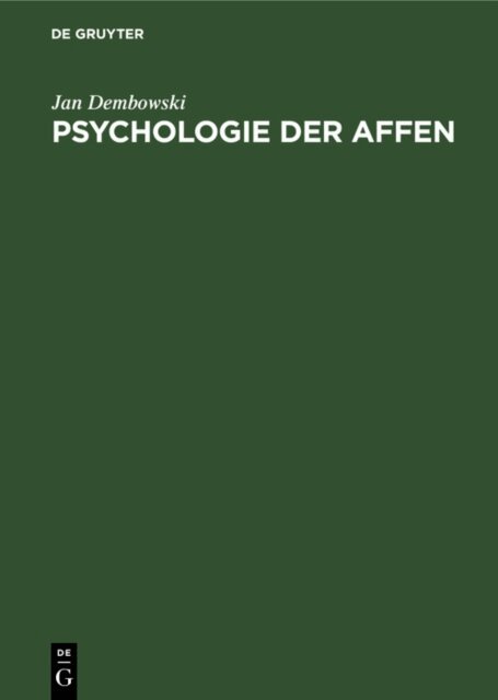 Jan Dembowski - Psychologie der Affen, E-bok