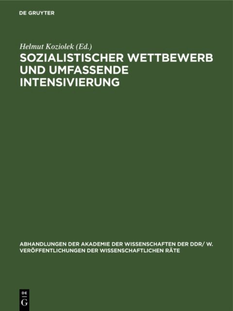Helmut Koziolek - Sozialistischer Wettbewerb und umfassende Intensivierung, E-bok