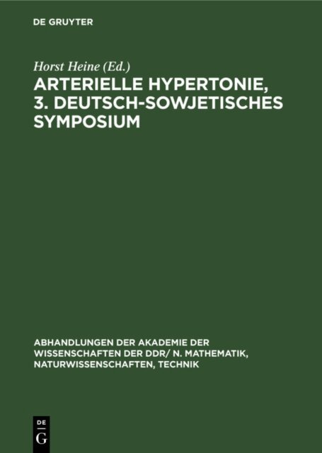 Horst Heine - Arterielle Hypertonie, 3. Deutsch-Sowjetisches Symposium, E-bok