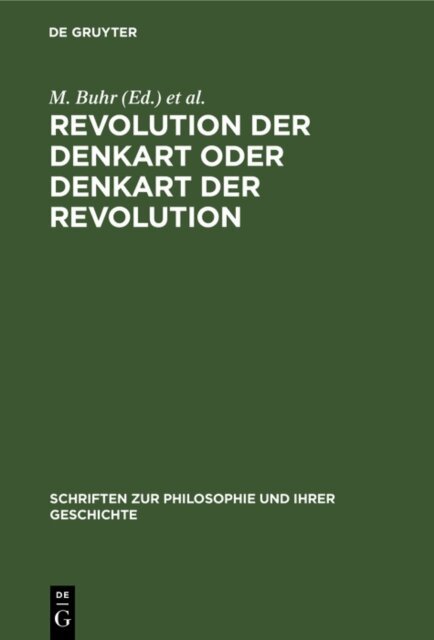 T. I. Oiserman, M. Buhr - Revolution der Denkart oder Denkart der Revolution, E-bok