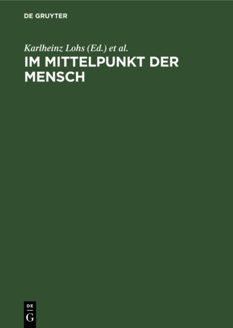 Sonnhild Doring, Karlheinz Lohs - Im Mittelpunkt der Mensch, E-bok