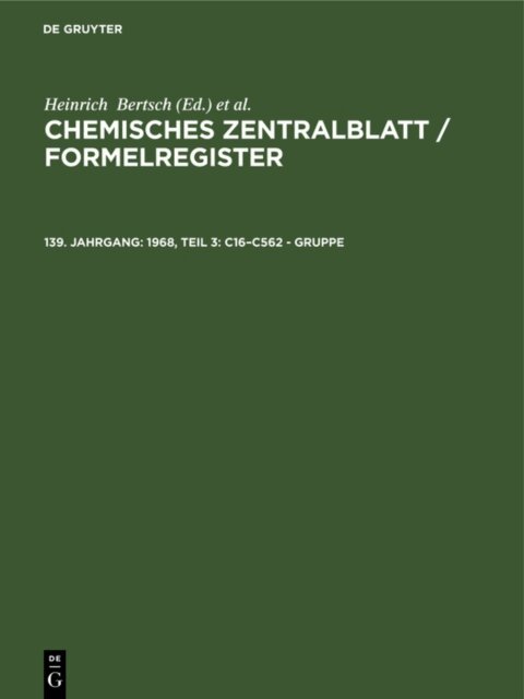 Wilhelm Klemm, Heinrich Bertsch - 1968, Teil 3: C16-C562 - Gruppe, E-bok