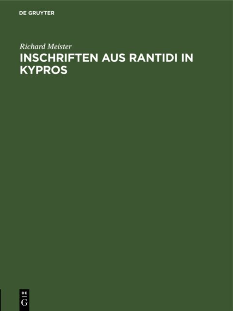 Richard Meister - Inschriften aus Rantidi in Kypros, E-bok