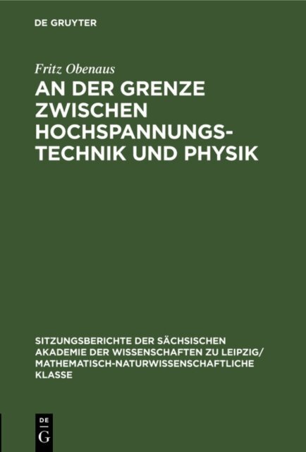 Fritz Obenaus - der Grenze zwischen Hochspannungstechnik und Physik, E-bok