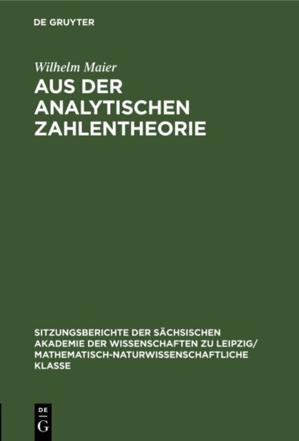 Wilhelm Maier - Aus der analytischen Zahlentheorie, E-bok