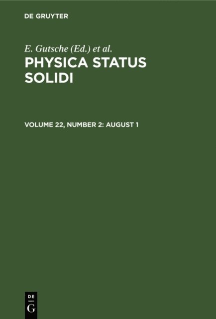 P. Gorlich, K. Muller, E Gutsche - August 1, E-bok