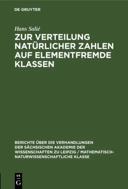 Hans Salie - Zur Verteilung naturlicher Zahlen auf elementfremde Klassen, E-bok. Tillgänglighet: Lägg i varukorg