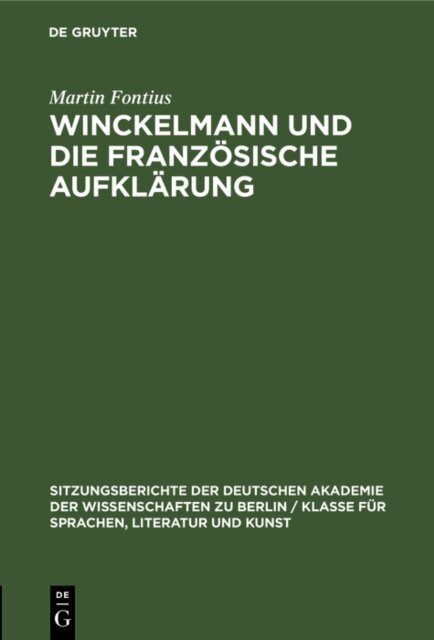 Martin Fontius - Winckelmann und die franzosische Aufklarung, E-bok