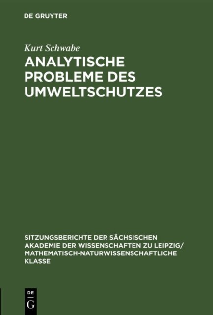 Kurt Schwabe - Analytische Probleme des Umweltschutzes, E-bok