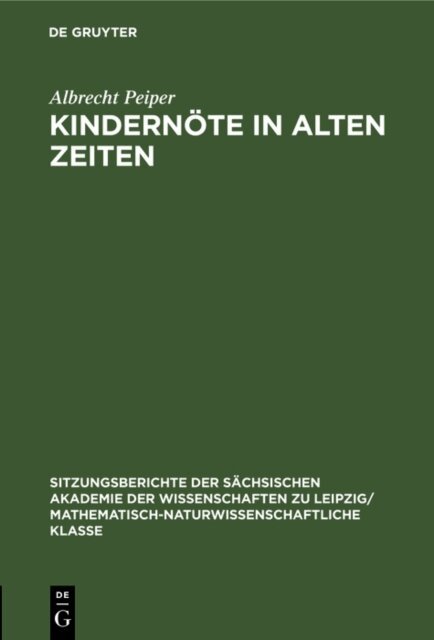 Albrecht Peiper - Kindernote in Alten Zeiten, E-bok